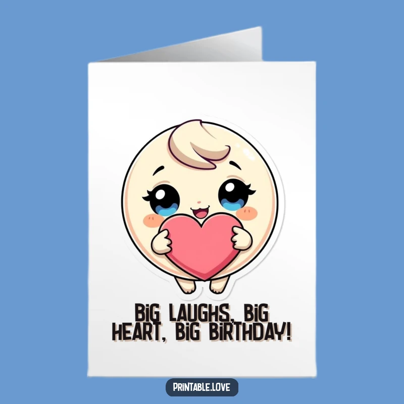 Giggling Heart Character Free Printable Birthday Card - Funny Love Downloadable Gift