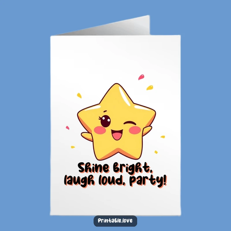 Free Printable Funny Birthday Card: Winking Star Confetti Downloadable