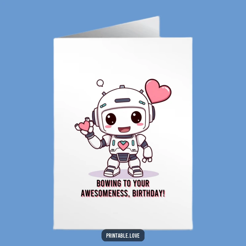 Free Printable Funny Robot Birthday Card: Silly Bow Downloadable Gift for Laughs