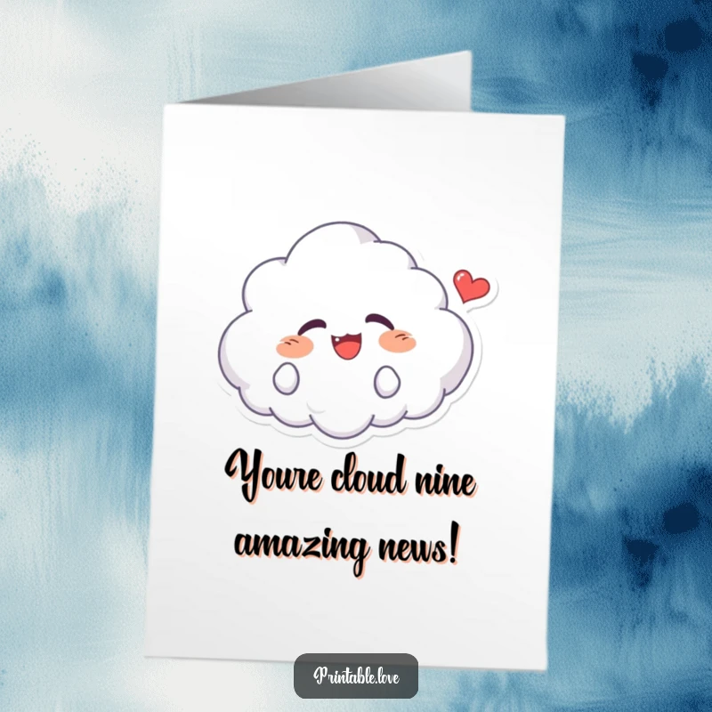 Funny Free Printable Congratulations Card with a giggling kawaii cloud character and a floating happy heart.