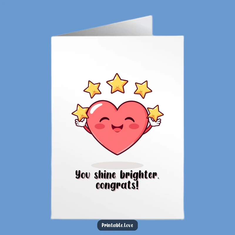 Free Printable Heart Congrats Card: Star Juggler Cheer, Downloadable Stellar Achievement