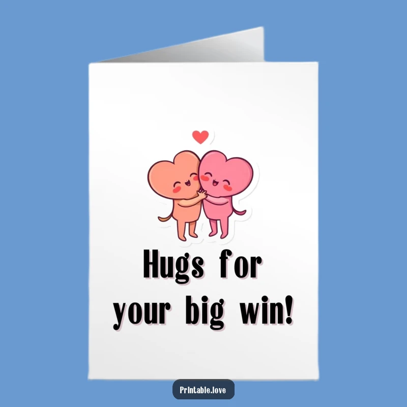Free Printable Happy Hugs Congrats Card: Sweet DIY Downloadable Cheer Gift