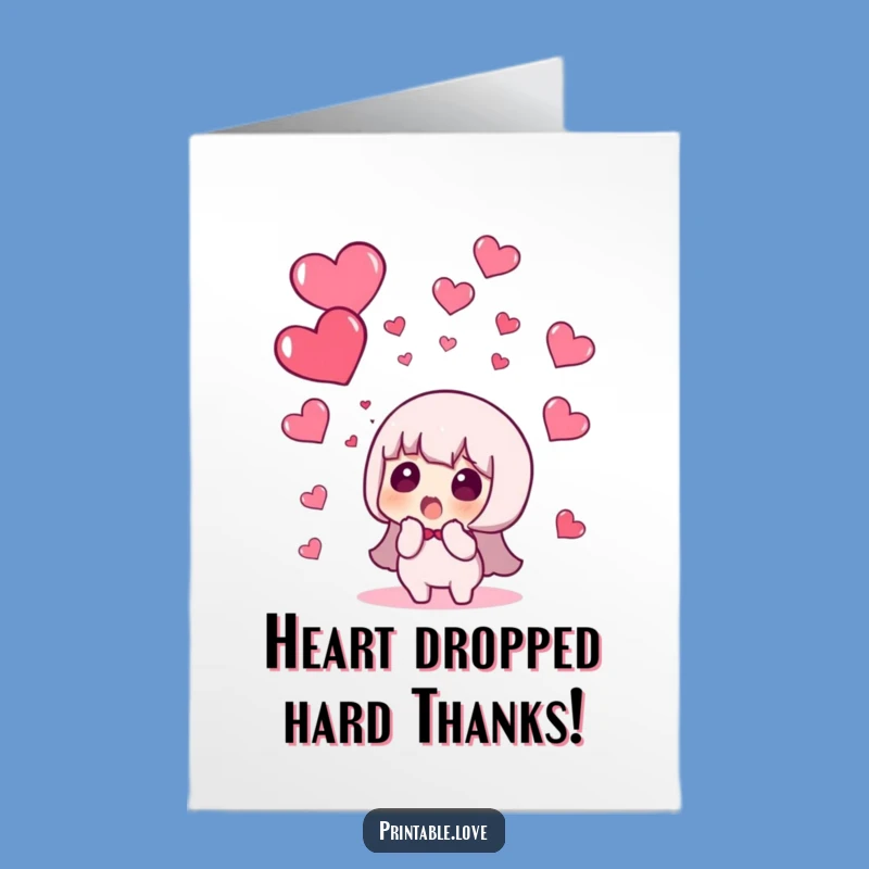Free Printable Thank You Card: Heartfall Surprise - Funny Downloadable Gift