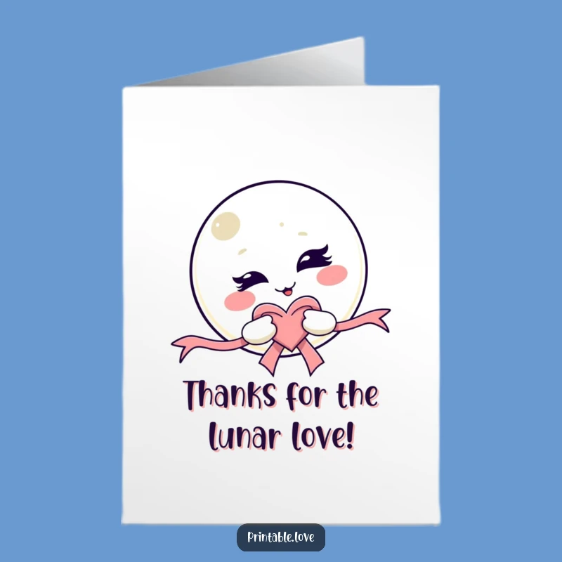 Free Printable Thank You Card: Winking Moon, Sweet Kawaii, Heartfelt Downloadable Gift!